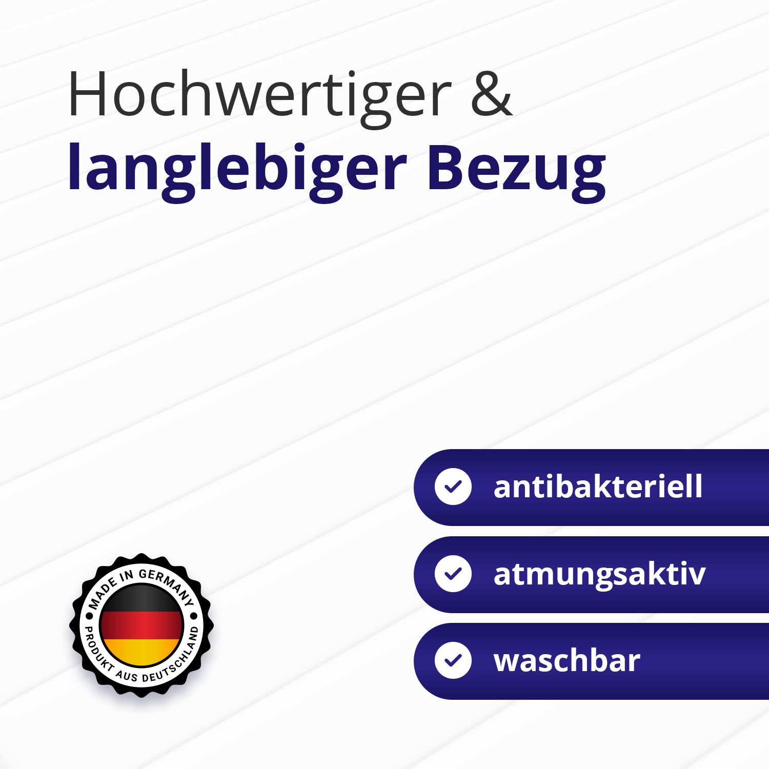 Hochwertiger Mikrofaserbezug – antibakteriell, atmungsaktiv, OEKO-TEX zertifiziert und vollständig waschbar
